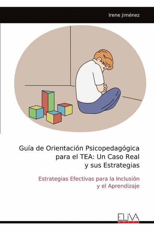 Produktbild: Gu&iacute;a de Orientaci&oacute;n Psicopedag&oacute;gica para el TEA