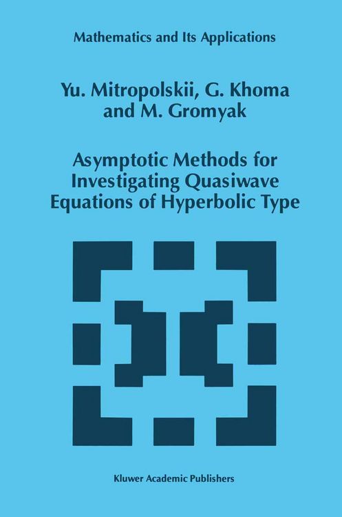 Produktbild: Asymptotic Methods for Investigating Quasiwave Equations of Hyperbolic Type