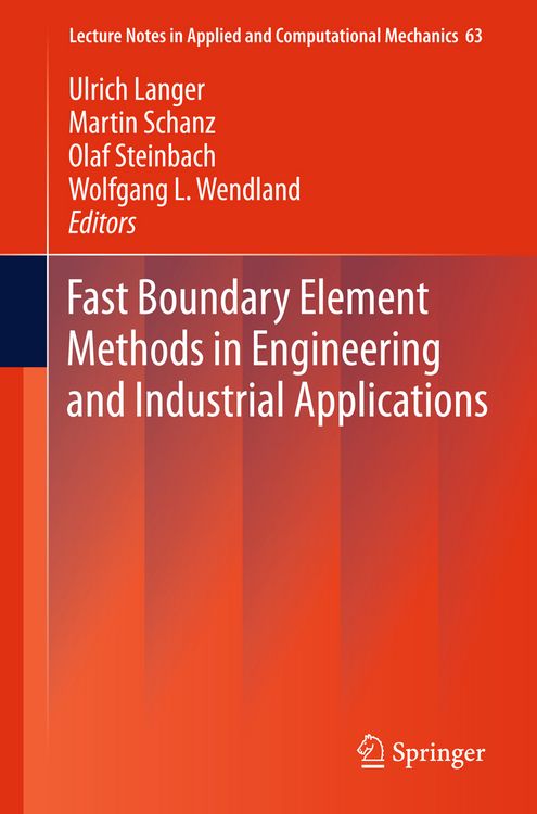 Produktbild: Fast Boundary Element Methods in Engineering and Industrial Applications