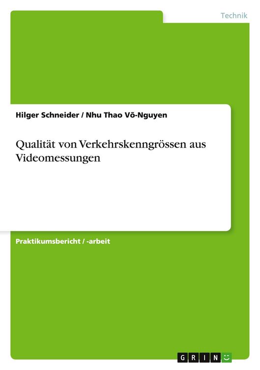 Produktbild: Qualit&auml;t von Verkehrskenngr&ouml;ssen aus Videomessungen