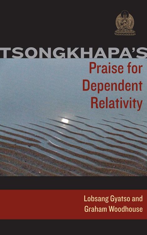 Produktbild: Tsongkhapa's Praise for Dependent Relativity