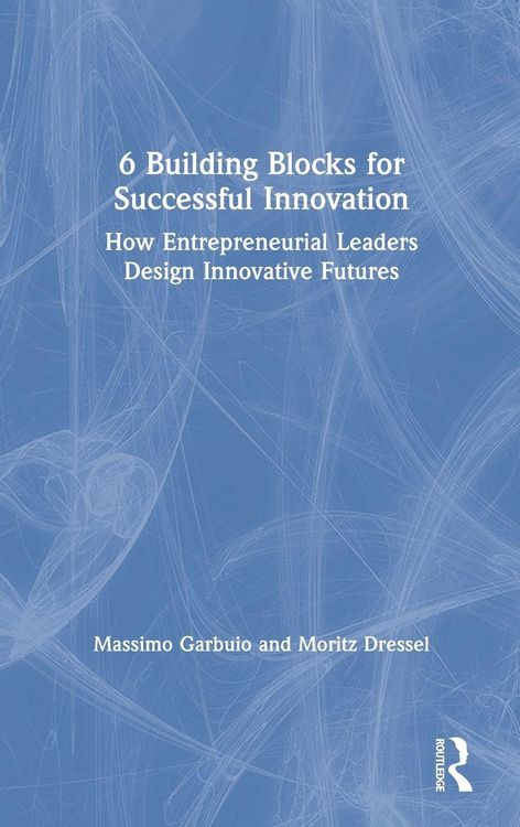 Produktbild: 6 Building Blocks for Successful Innovation
