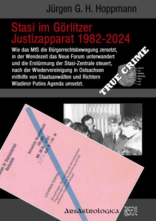 Produktbild: Stasi im G&ouml;rlitzer Justizapparat 1982 - 2024