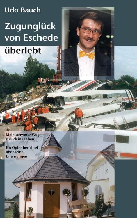 Produktbild: Zugungl&uuml;ck von Eschede &uuml;berlebt