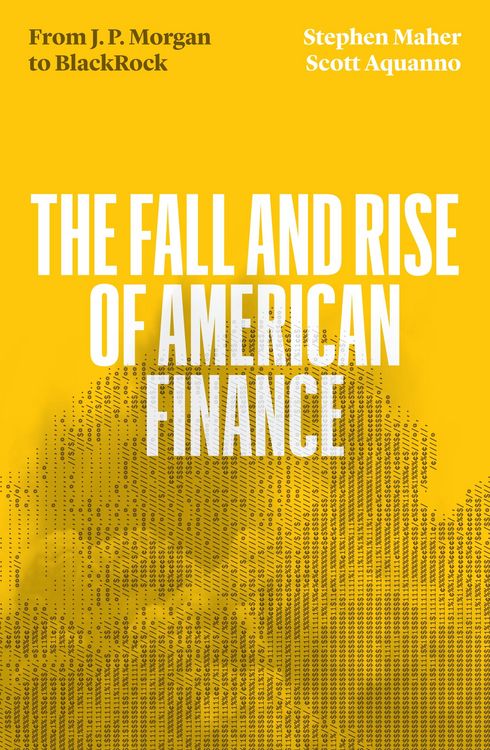 Produktbild: The Fall and Rise of American Finance