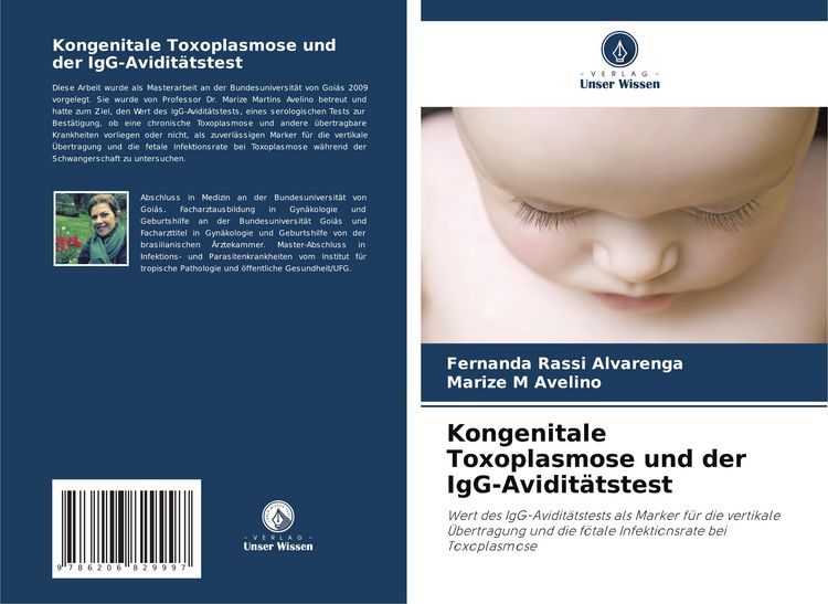 Produktbild: Rassi Alvarenga, F: Kongenitale Toxoplasmose und der IgG-Avi