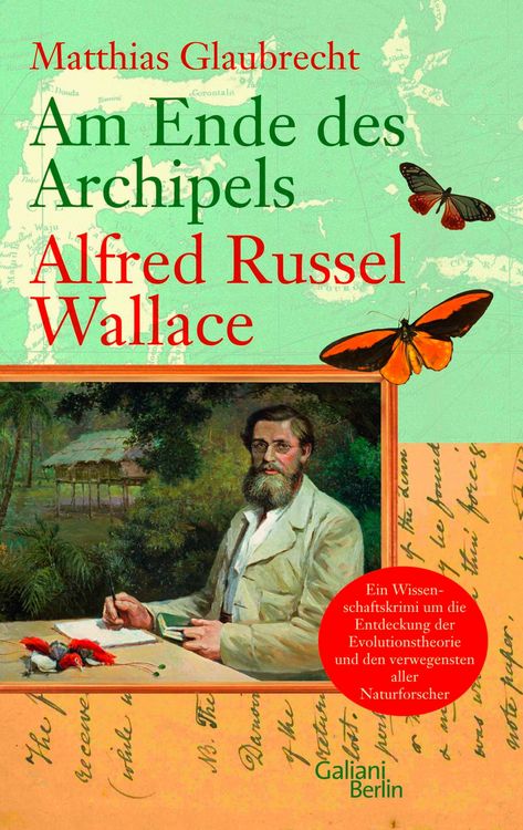 Produktbild: Am Ende des Archipels - Alfred Russel Wallace