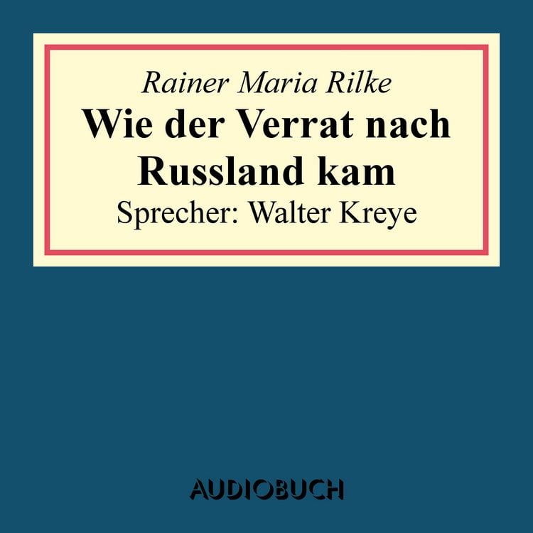 Produktbild: Wie der Verrat nach Russland kam (aus: Geschichten vom lieben Gott)
