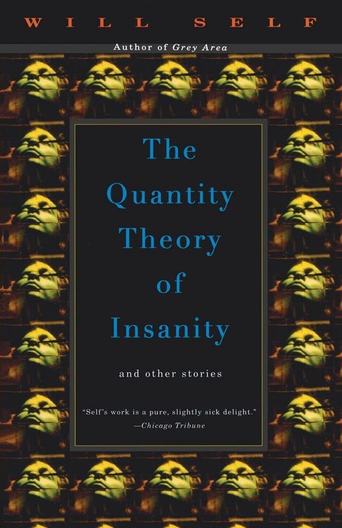 Produktbild: The Quantity Theory of Insanity