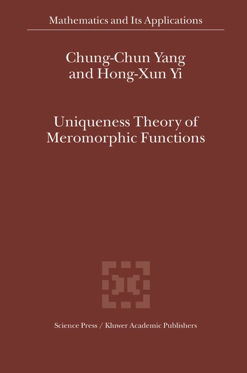 Produktbild: Uniqueness Theory of Meromorphic Functions