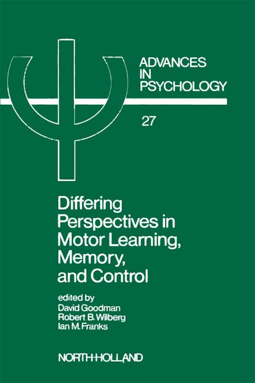 Produktbild: Differing Perspectives in Motor Learning, Memory, and Control