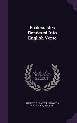 Produktbild: Ecclesiastes Rendered Into English Verse