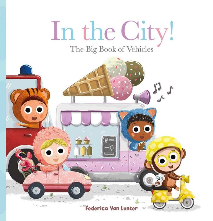 Produktbild: In the City! the Big Book of Vehicles