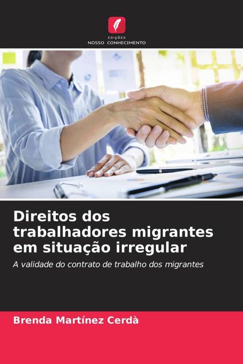 Produktbild: Direitos dos trabalhadores migrantes em situa&ccedil;&atilde;o irregular