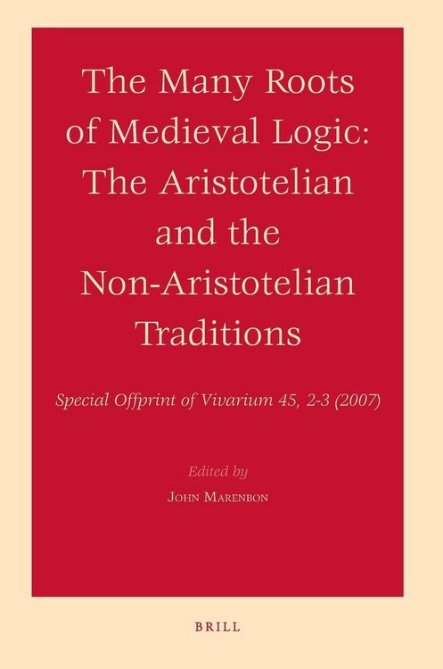 Produktbild: The Many Roots of Medieval Logic