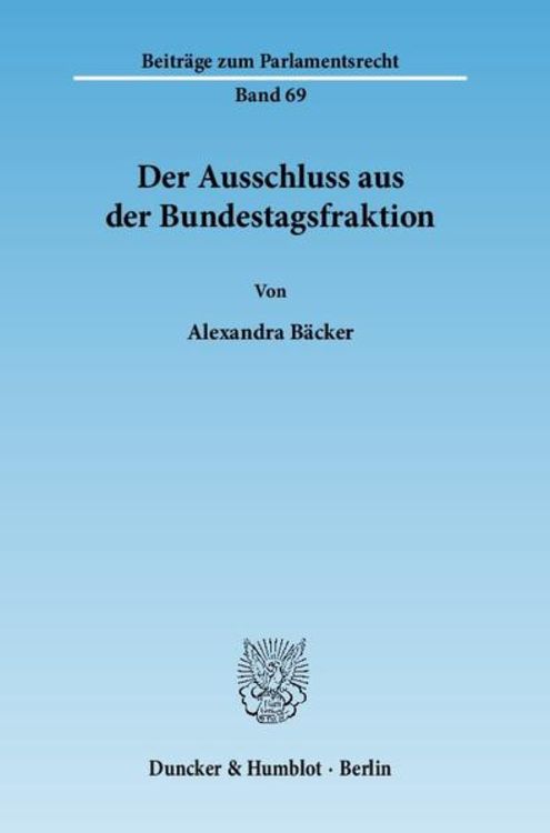 Produktbild: Der Ausschluss aus der Bundestagsfraktion.