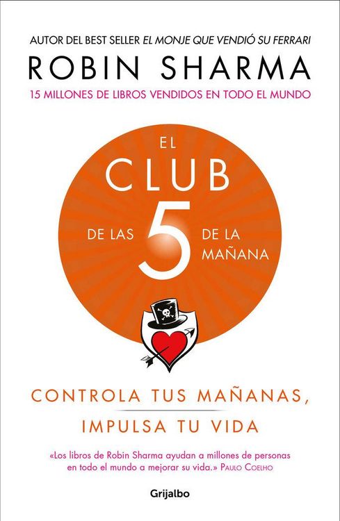 Produktbild: El Club de las 5 de la ma&ntilde;ana : controla tus ma&ntilde;anas, impulsa tu vida