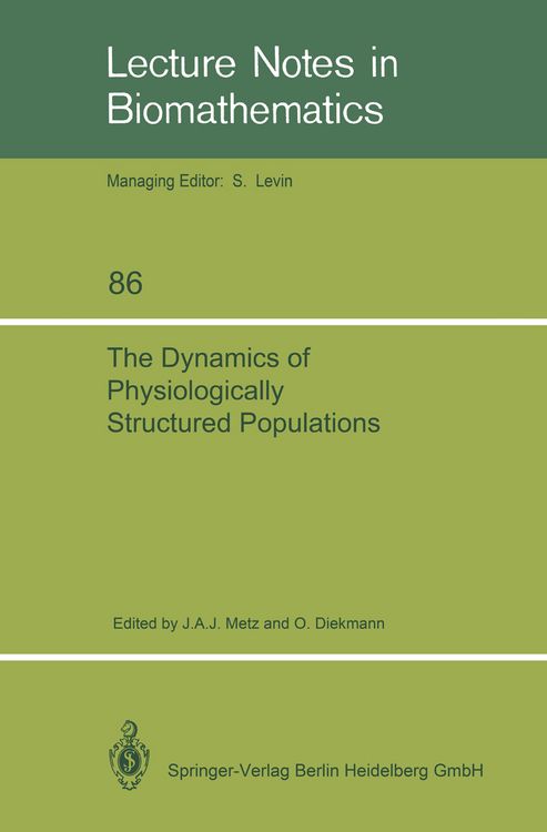 Produktbild: The Dynamics of Physiologically Structured Populations