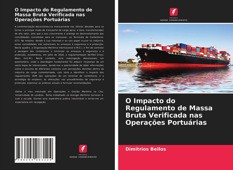 Produktbild: O Impacto do Regulamento de Massa Bruta Verificada nas Opera&ccedil;&otilde;es Portu&aacute;rias
