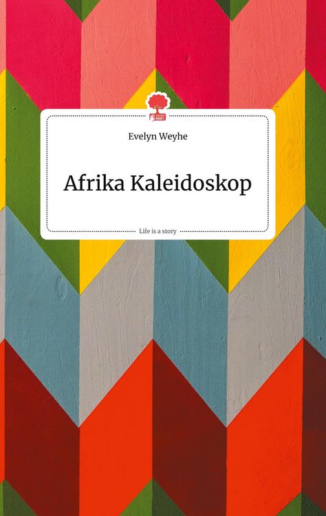 Produktbild: Afrika Kaleidoskop. Life is a Story - story.one