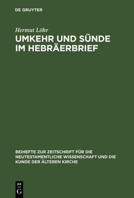 Produktbild: Umkehr und S&uuml;nde im Hebr&auml;erbrief