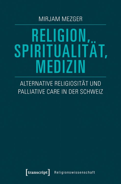 Produktbild: Religion, Spiritualit&auml;t, Medizin