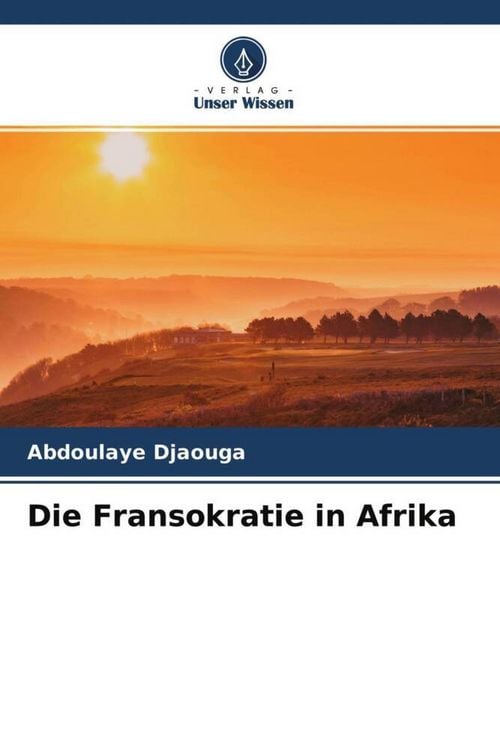 Produktbild: Die Fransokratie in Afrika