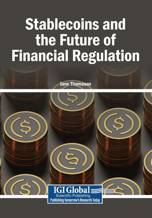 Produktbild: Stablecoins and the Future of Financial Regulation