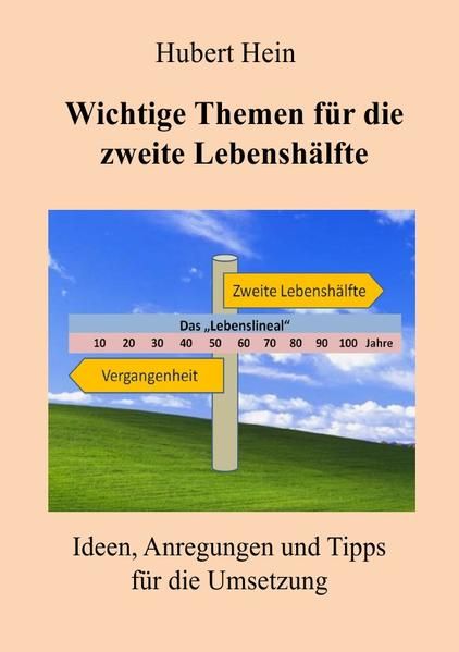 Produktbild: Wichtige Themen f&uuml;r die zweite Lebensh&auml;lfte