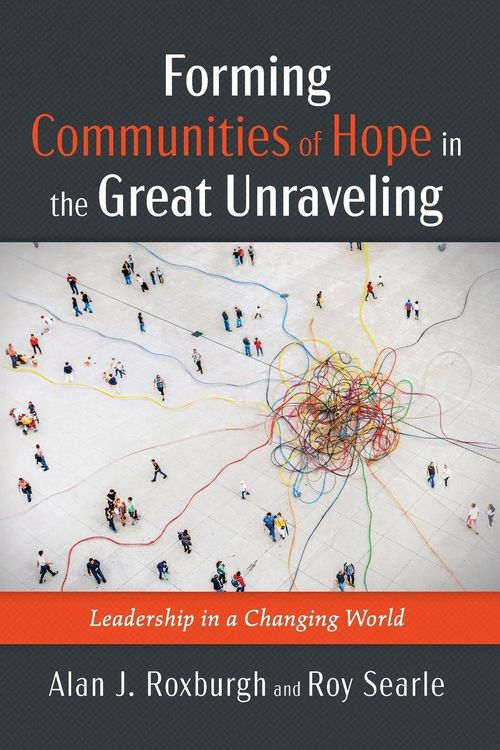 Produktbild: Forming Communities of Hope in the Great Unraveling