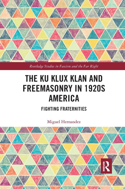 Produktbild: The Ku Klux Klan and Freemasonry in 1920s America