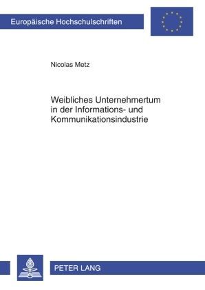 Produktbild: Weibliches Unternehmertum in der Informations- und Kommunikationsindustrie