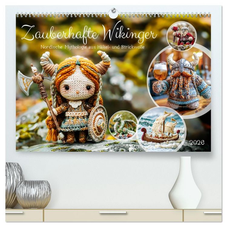 Produktbild: Zauberhafte Wikinger - Nordische Mythologie aus H&auml;kel- und Strickwolle (hochwertiger Premium Wandkalender 2026 DIN A2 quer), Kunstdruck in Hochglanz