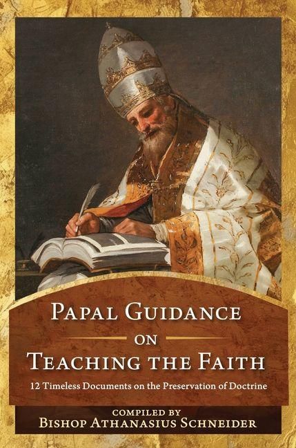 Produktbild: Papal Guidance on Teaching the Faith