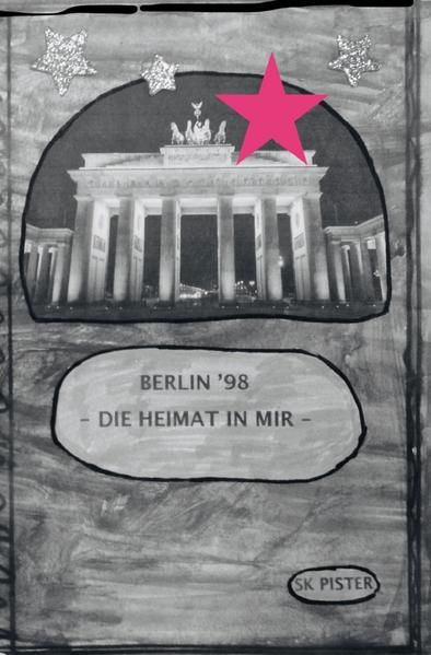 Produktbild: Berlin 98 - Die Heimat in mir