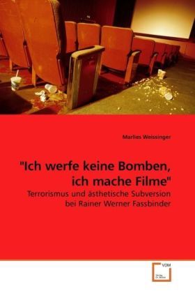 Produktbild: Weissinger, M: "Ich werfe keine Bomben, ich mache Filme