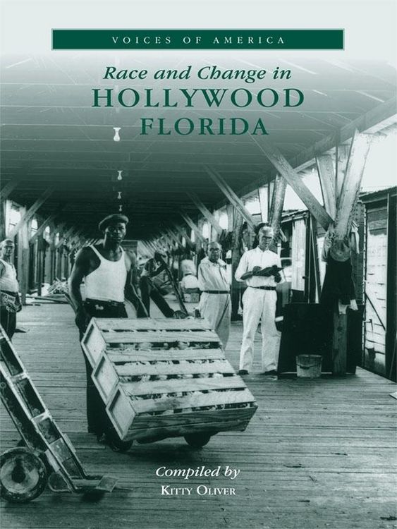 Produktbild: Race and Change in Hollywood, Florida