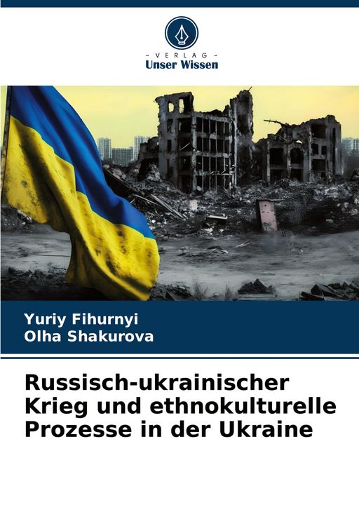 Produktbild: Russisch-ukrainischer Krieg und ethnokulturelle Prozesse in der Ukraine