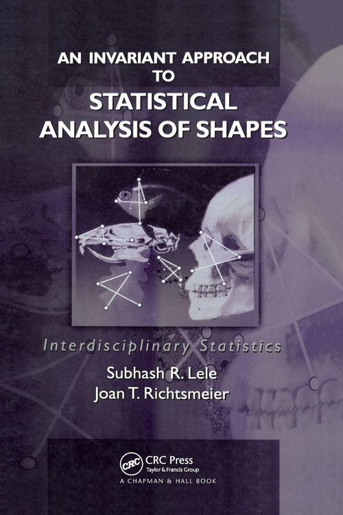 Produktbild: An Invariant Approach to Statistical Analysis of Shapes