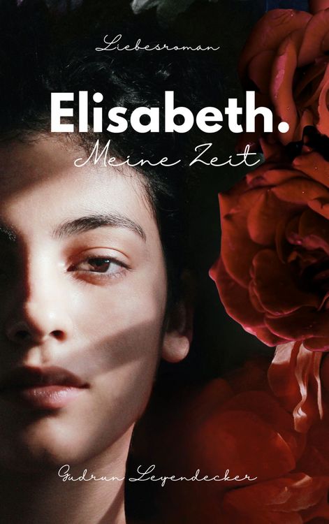 Produktbild: Elisabeth. Meine Zeit