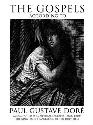 Produktbild: Gospels According to Paul Gustave Dore (Illustrated)