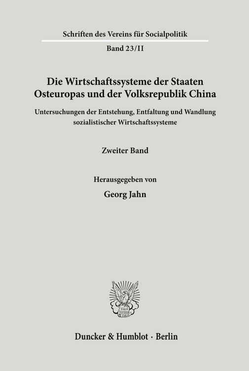 Produktbild: Die Wirtschaftssysteme der Staaten Osteuropas und der Volksrepublik China.