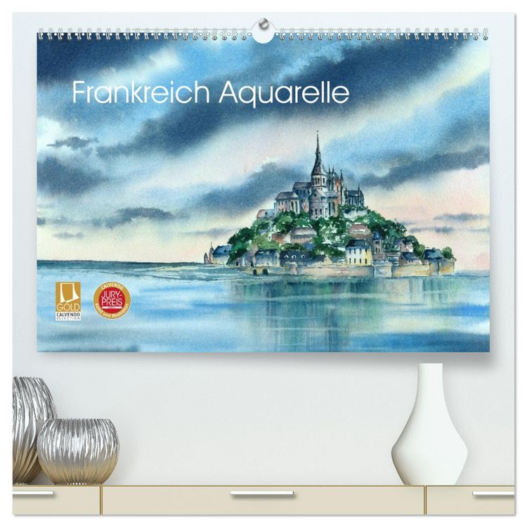 Produktbild: Frankreich Aquarelle (hochwertiger Premium Wandkalender 2026 DIN A2 quer), Kunstdruck in Hochglanz