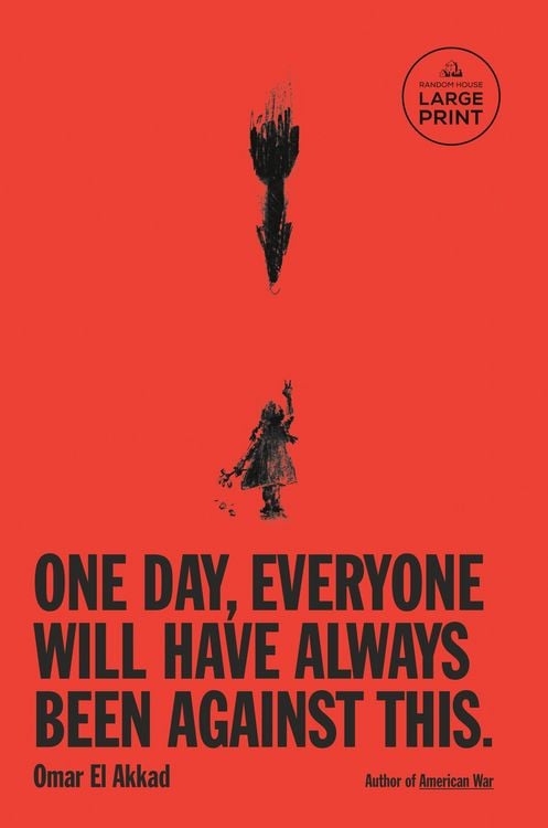 Produktbild: One Day, Everyone Will Have Always Been Against This