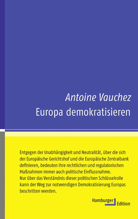 Bild vom Artikel Europa demokratisieren vom Autor Antoine Vauchez