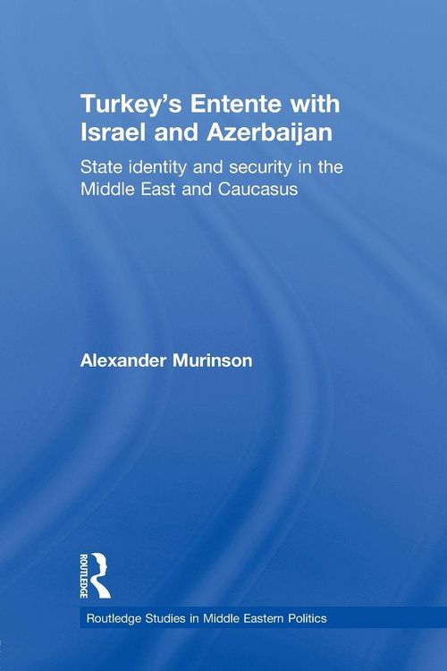 Produktbild: Turkey's Entente with Israel and Azerbaijan