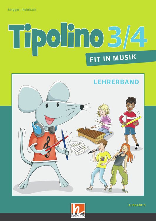 Produktbild: Tipolino 3/4 - Fit in Musik. Lehrerband. Ausgabe D
