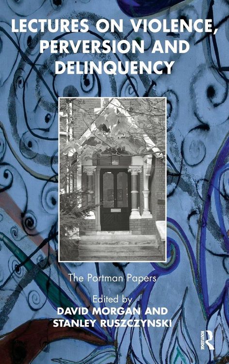 Produktbild: Lectures on Violence, Perversion and Delinquency