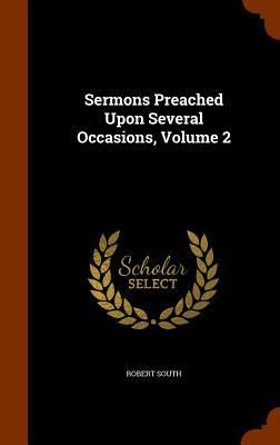 Produktbild: Sermons Preached Upon Several Occasions, Volume 2