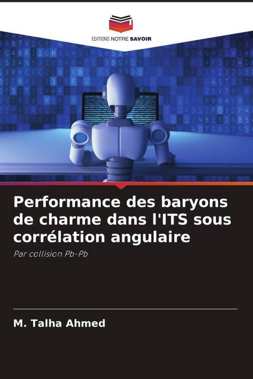 Produktbild: Performance des baryons de charme dans l'ITS sous corr&eacute;lation angulaire